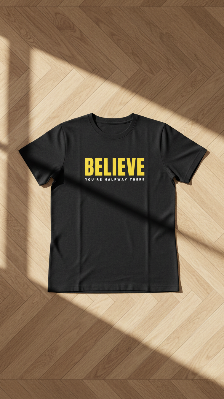 BELIEVE Yoga Tee (100% Cotton)